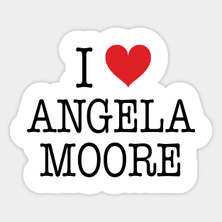 I Love Angela Moore Shirt - Boy Meets World Sticker